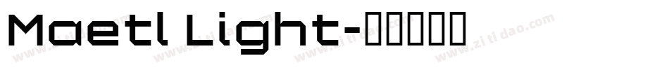 Maetl Light字体转换